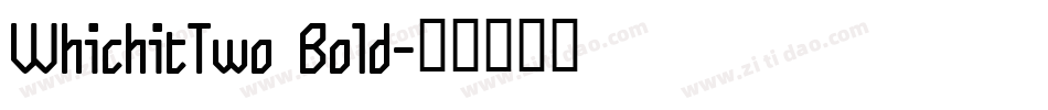 WhichitTwo Bold字体转换